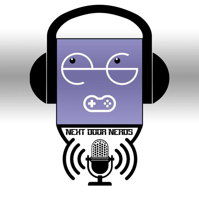 Next Door Nerds Ep. 12 Lottery Dreams & Nerdy Schemes