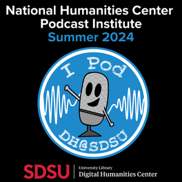 National Humanities Center Podcast Institute