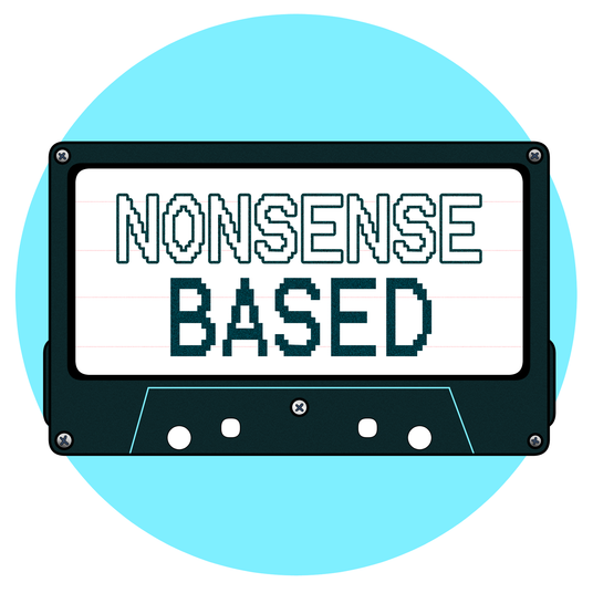 Nonsense Based Podcast
