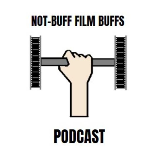 Not-Buff Film Buffs