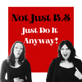 Not Just B.S