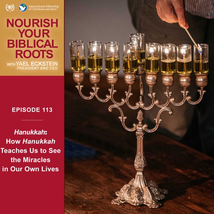 Nourish Your Biblical Roots With Yael Eckstein - How Hanukkah Teaches ...