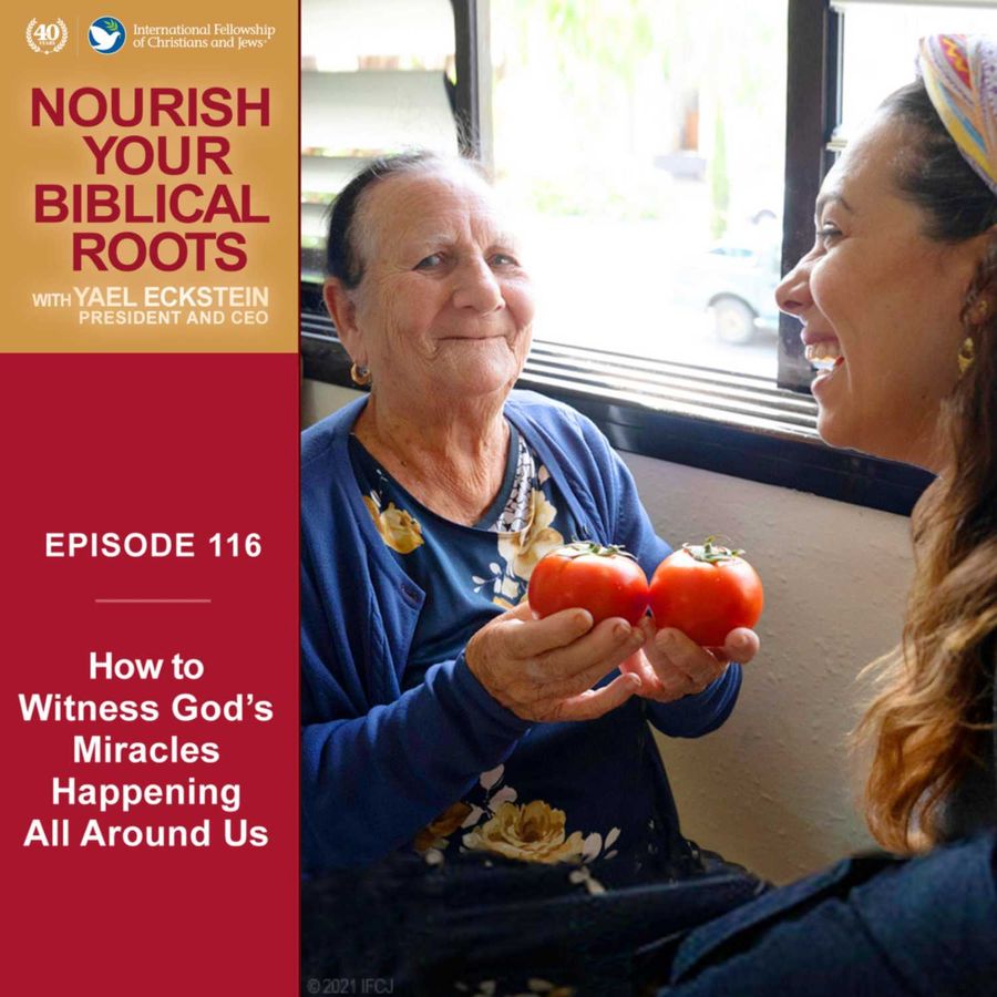 Nourish Your Biblical Roots With Yael Eckstein - How To Witness God's ...