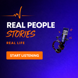 Real People Stories