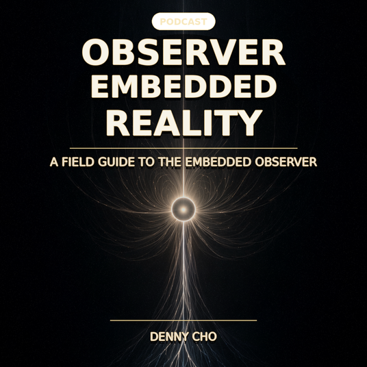 Observer Embedded Reality