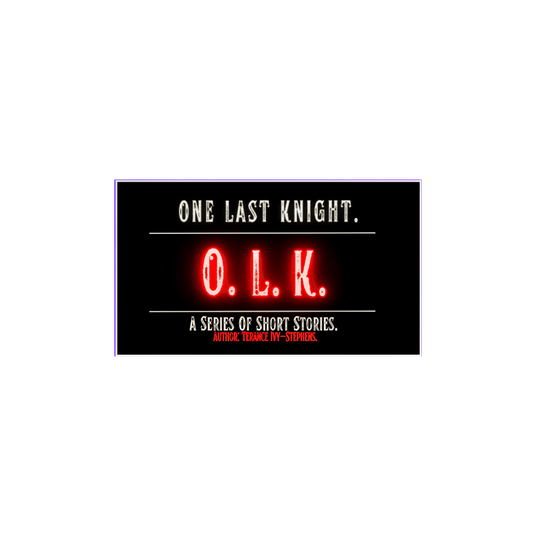 One Last Knight. A series of short stories.