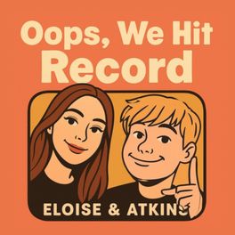 Oops, We Hit Record 