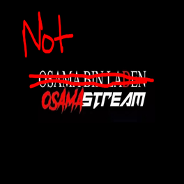The Osamastream