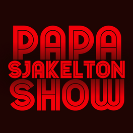 De Papa Sjakelton Show