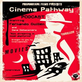 Cinema Pathway Podcast