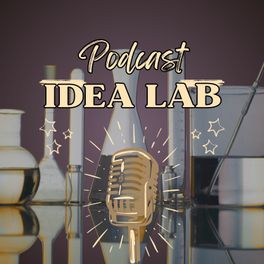 Podcast Idea Lab