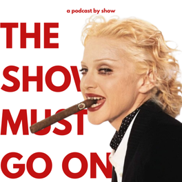 The Show Must Go On