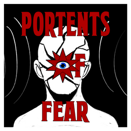 Portents of Fear