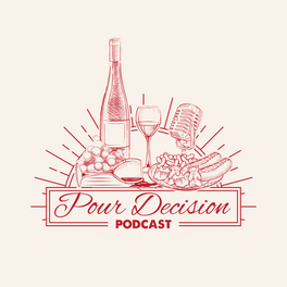 Pour Decision Podcast