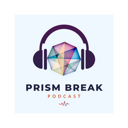 PRiSM Break