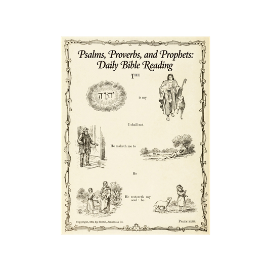 Psalms, Proverbs, and Prophets: Daily Bible Reading