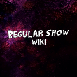Regular Show Wiki Podcast