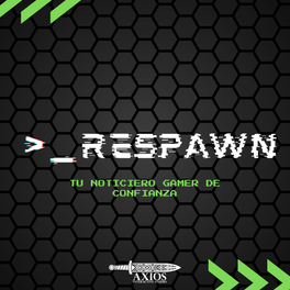 Respawn - Noticiero Gamer