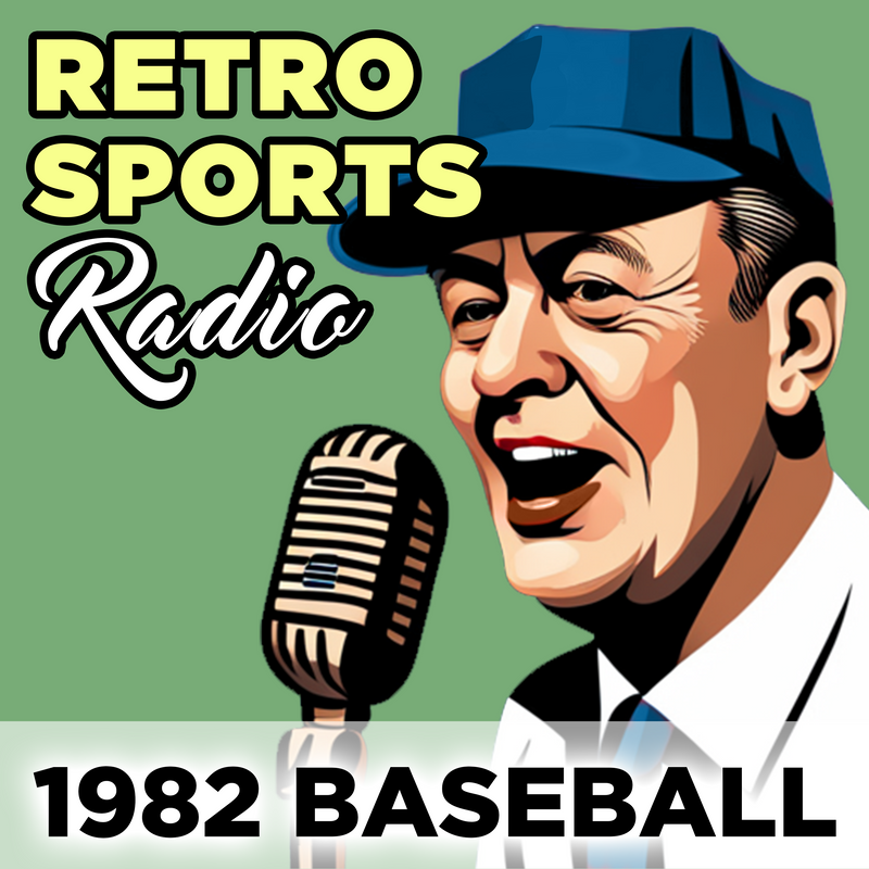 Retro Sports Radio Classic Games from History 1982May06 • NYY/SEA