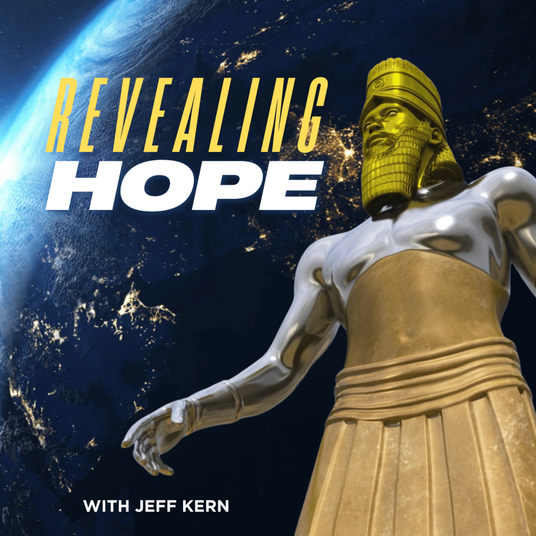 Revealing Hope - A Study of the Book of Daniel - With Jeff Kern