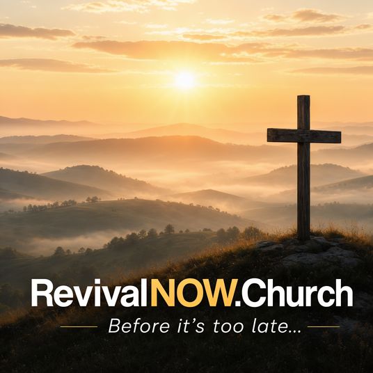 RevivalNOW.Church - A Call to Revival!