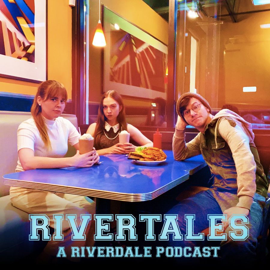 Rivertales: A Riverdale Podcast - 7.11 - “Slutily Prankerooing” | RSS.com