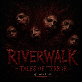 River Walk Tales of Terror