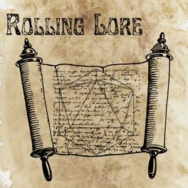Rolling Lore