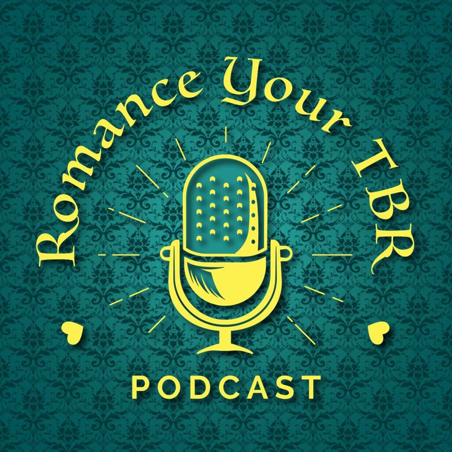 Romance Your TBR: An Unhinged Historical Romance Podcast | RSS.com