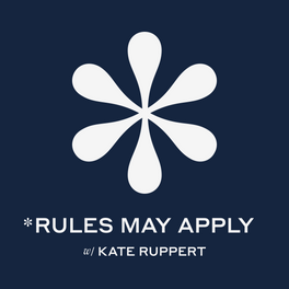 *Rules May Apply