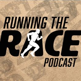 Running the Race Podcast 