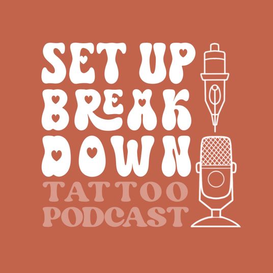 Set Up / Break Down - A Tattoo Podcast