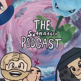 The SethAtari Podcast