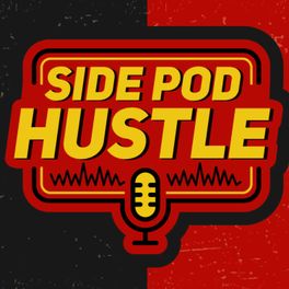 Side Pod Hustle