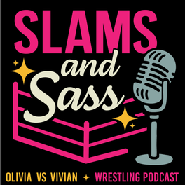 Slams and Sass