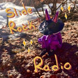 Slide Rock Radio