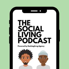 The Social Living Podcast