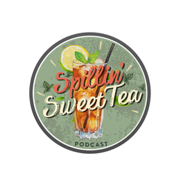 Spillin' Sweet Tea