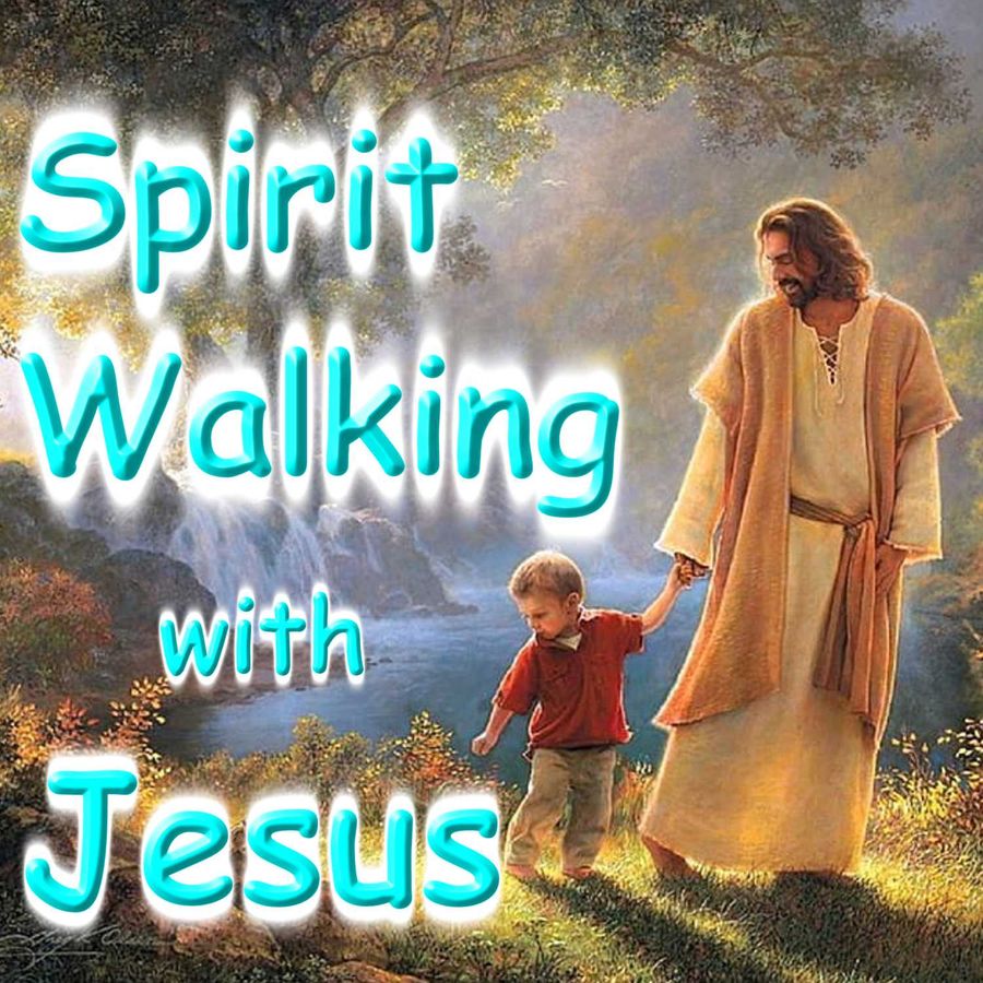 Spirit Walking with Jesus | RSS.com