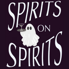 Spirits On Spirits Podcast