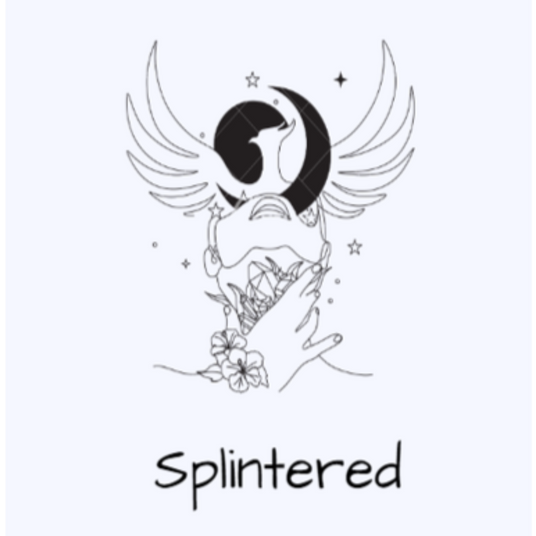 Splintered