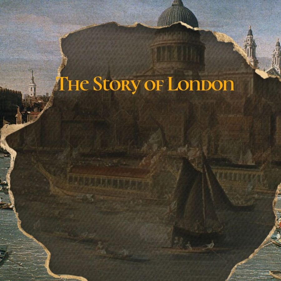 The Story of London | RSS.com