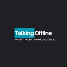 Talking Offline