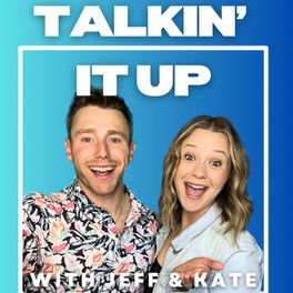 Talkin’ It Up