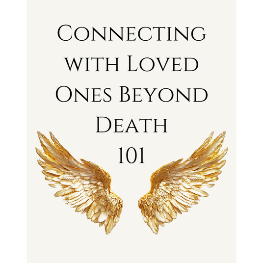Connecting with Loved Ones Beyond Death for Beginners 101 Audiobook