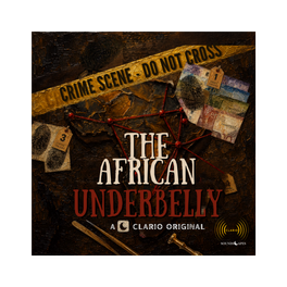 THE AFRICAN UNDERBELLY