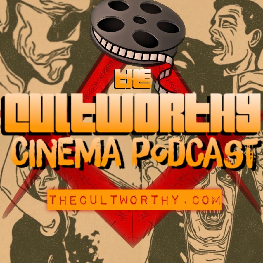 The Cultworthy Cinema Podcast - THE CULTWORTHY EP #79 - "DOUBLE O'BRIEN" A Richard O'Brien Tribute | RSS.com