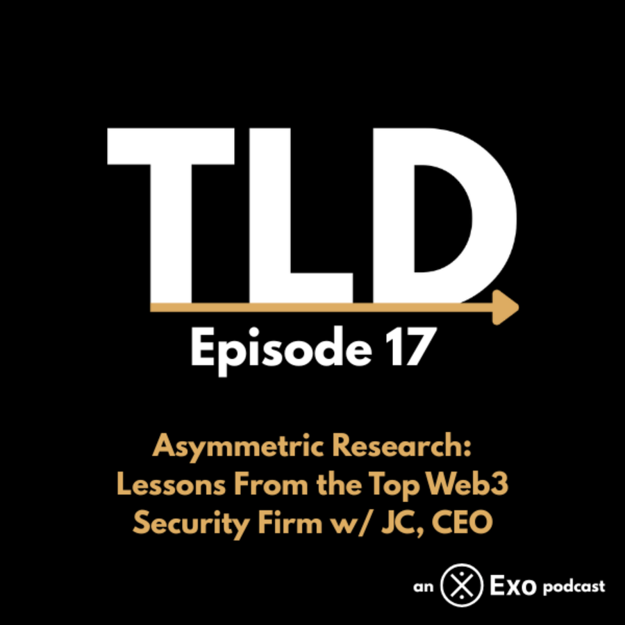 Asymmetric Research: Lessons From the Top Web3 Security Firm w/ JC, CEO |  Podcast Episode on RSS.com