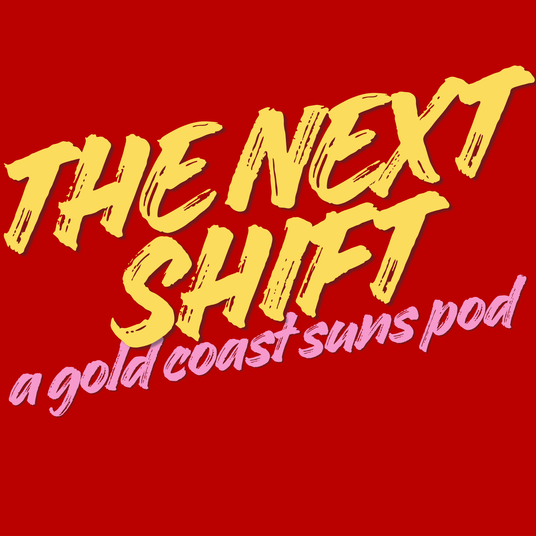 The Next Shift a Gold Coast Suns pod