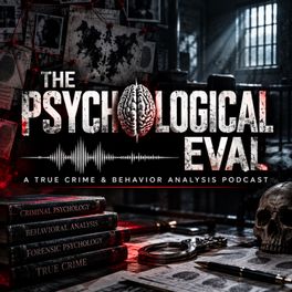 The Psychological Eval